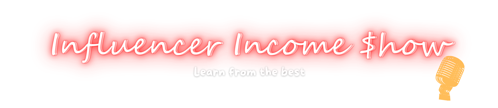 Influencer Income Show